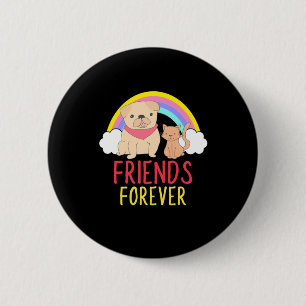 Dog And Cat Friends Forever 6 Cm Round Badge