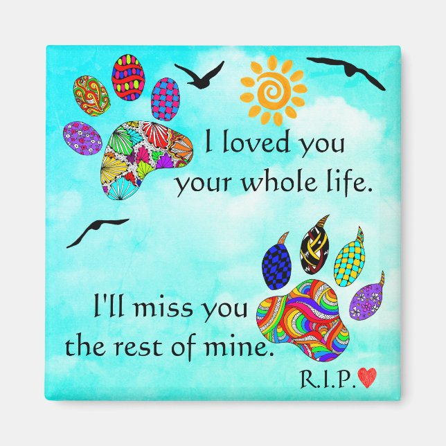 Dog and Cat Pet Sympathy Memorial Magnet (Front)