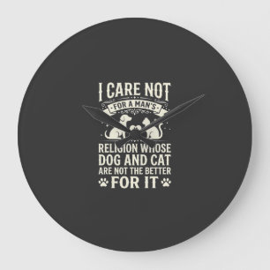 Dog and Cat Religion Quote Large Clock