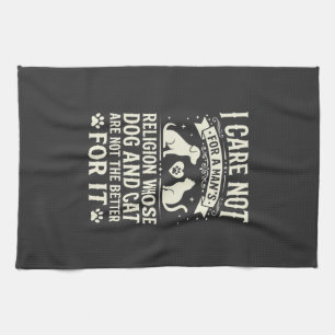 Dog and Cat Religion Quote Tea Towel