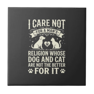 Dog and Cat Religion Quote Tile