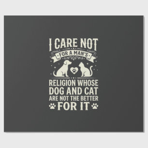 Dog and Cat Religion Quote Wrapping Paper