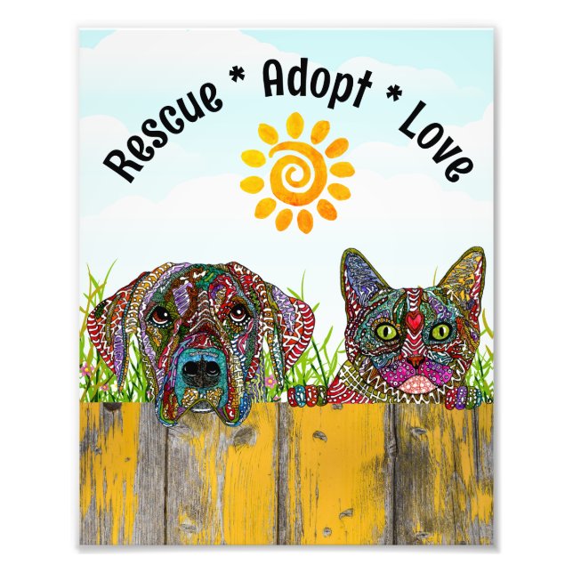Dog and Cat Rescue Adopt Love Photo Print (Front)
