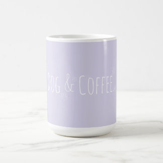 Dog and Coffee Lilac Purple Coffee Mug