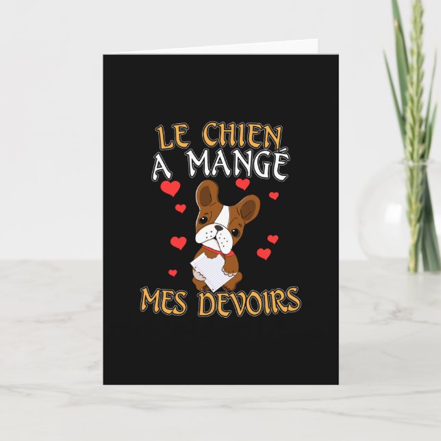 Dog Ate My Homework - Learning French Quote Card (Front)