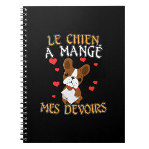 Dog Ate My Homework - Learning French Quote Notebook