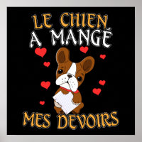 Dog Ate My Homework - Learning French Quote
