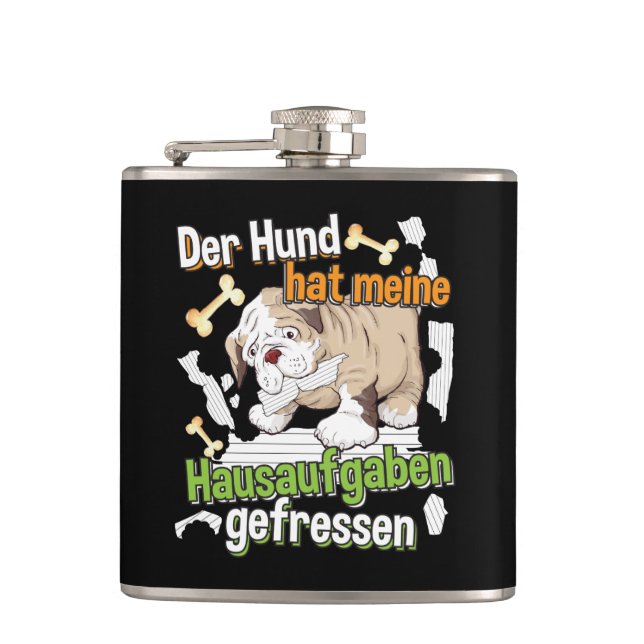 Dog Ate My Homework - Learning German Quote Hip Flask (Front)