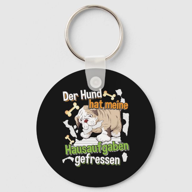 Dog Ate My Homework - Learning German Quote Key Ring (Front)
