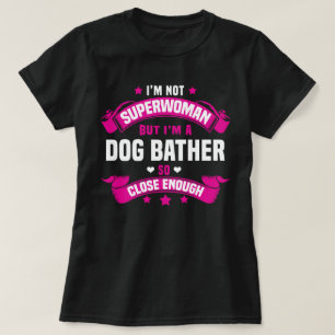 Dog Bather T-Shirt