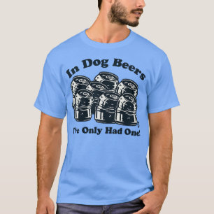 dog beers T-Shirt