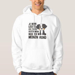 Dog Bernese Mountain Dog Does Not Like People Dogs Hoodie