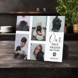 Dog Best Friend' Pet Photo Grid Keepsake Gift Plaque<br><div class="desc">Create your own pet dog photo plaque using this modern picture grid template. Simply upload your own photographs and customise the text. Featuring the title 'Our Best Friend has Paws',  a cute little pawprint with a heart centre that can be changed to any colour and your pets name/s.</div>
