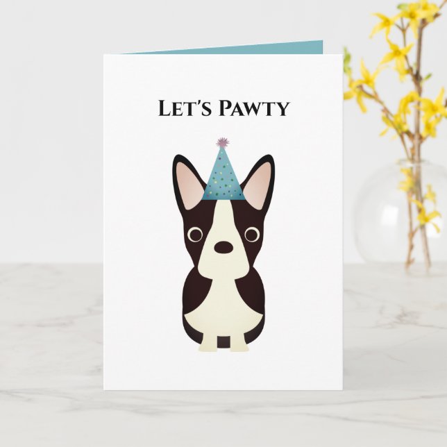 Dog Birthday Card, Let's Pawty Boston Terrier Card (Yellow Flower)