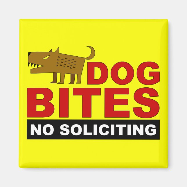 Dog Bites, No Soliciting Magnet (Front)