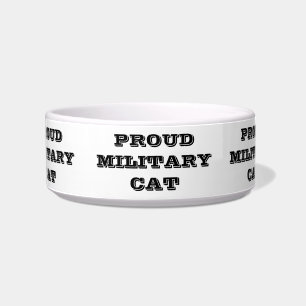 Dog Bowl Proud Military Cat