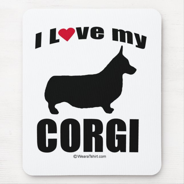 "DOG BREED" - CORGI - "I LOVE MY CORGI" MOUSE MAT (Front)
