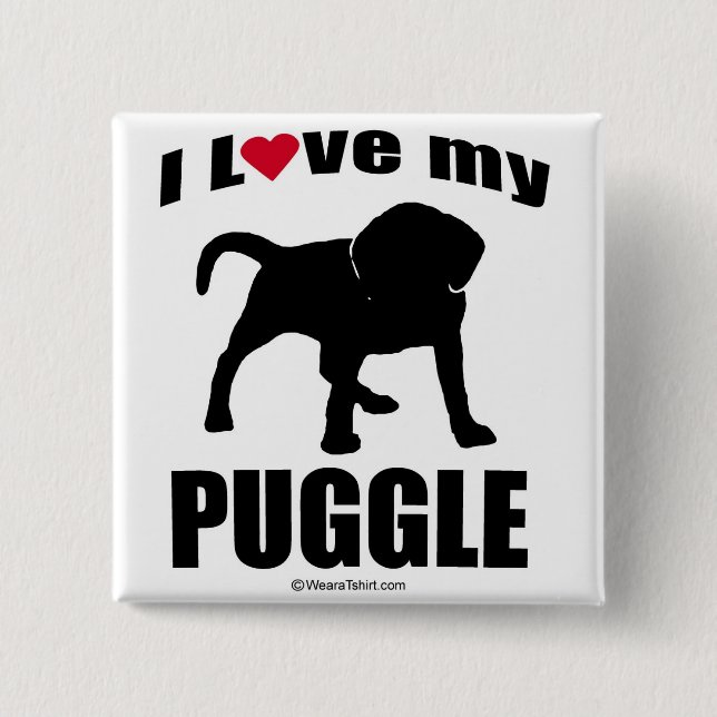 "DOG BREED" - PUGGLE - "I LOVE MY PUGGLE" 15 CM SQUARE BADGE (Front)