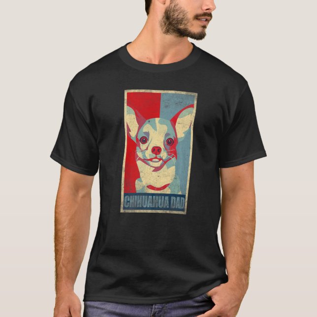 Dog  Chihuahua Dad Animal Fathers Day Cute Chihuah T-Shirt (Front)