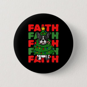 Dog Christmas Faith French Bulldog Puppy Family Gr 6 Cm Round Badge