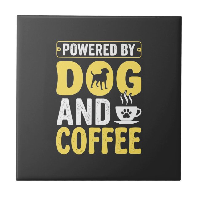 Dog Coffee Lover Powered By Design Tile (Front)
