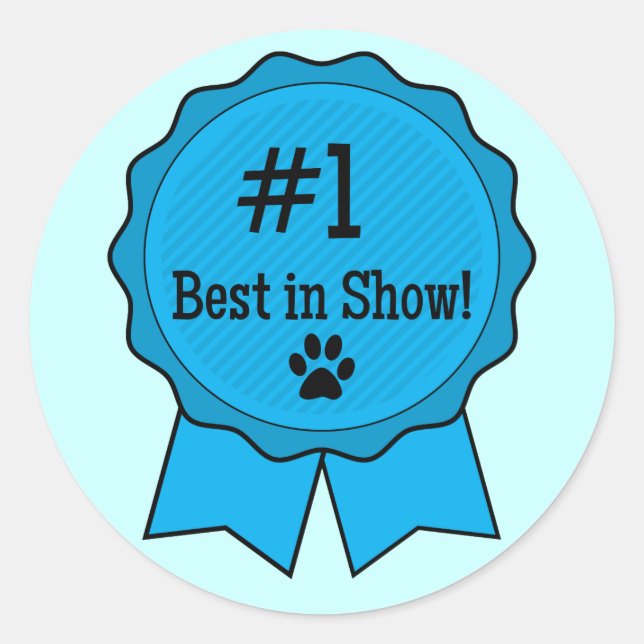 Dog Competition Best in Show Blue Ribbon Classic Round Sticker (Front)