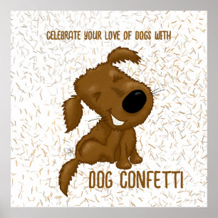 Dog Confetti Shedding Dog Poster