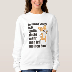 Dog Corgi Doesn't Like People, Cute Dogs Sweatshirt