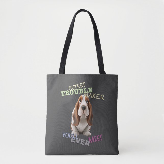 Dog Cuttest Trouble Maker Cute Adorable Funny  Tote Bag (Front)