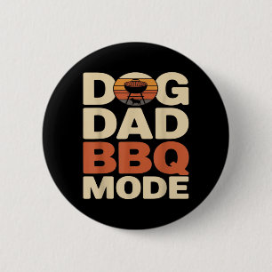 Dog Dad Bbq Mode Funny Backyard Grilling 6 Cm Round Badge