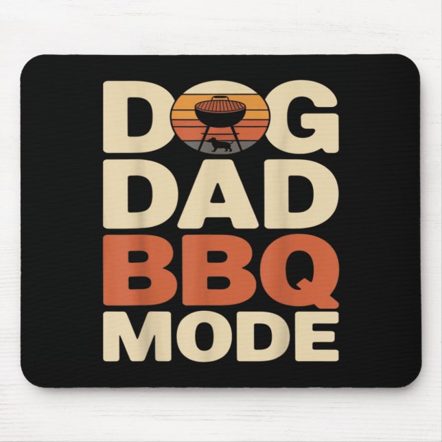 Dog Dad Bbq Mode Funny Backyard Grilling Mouse Mat (Front)