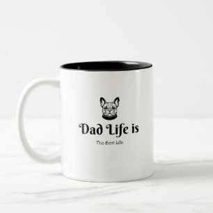 Dog Dad Birthday Gift For Dad, Dad Life Two-Tone Coffee Mug