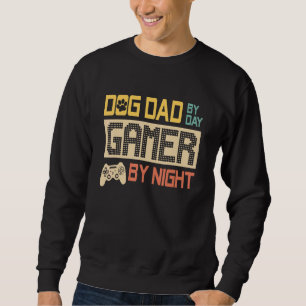 Dog Dad By Day Gamer By Night Vintage Sweatshirt