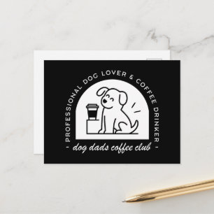 Dog dad club funny coffee lovers postcard