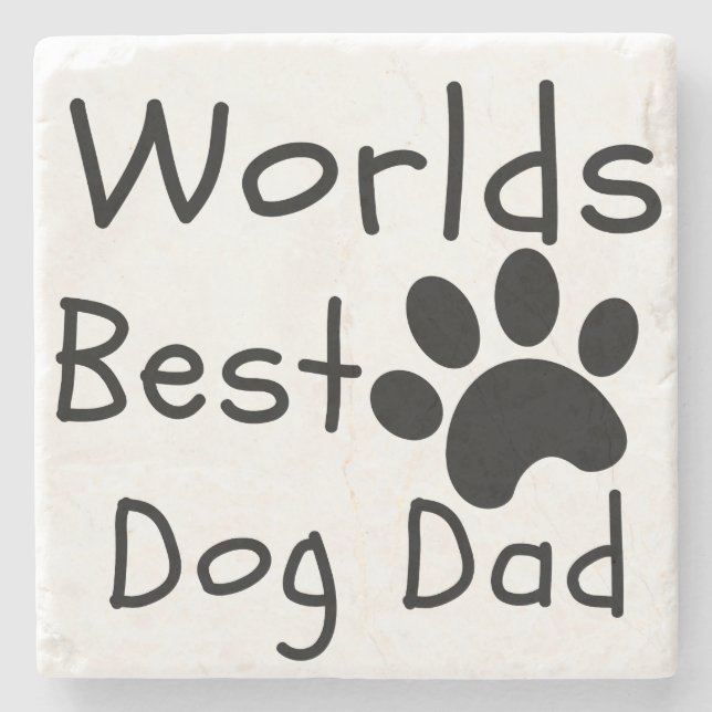 Dog Dad Coasters, Gift for Daddy from the Dog, Fat Stone Coaster (Front)