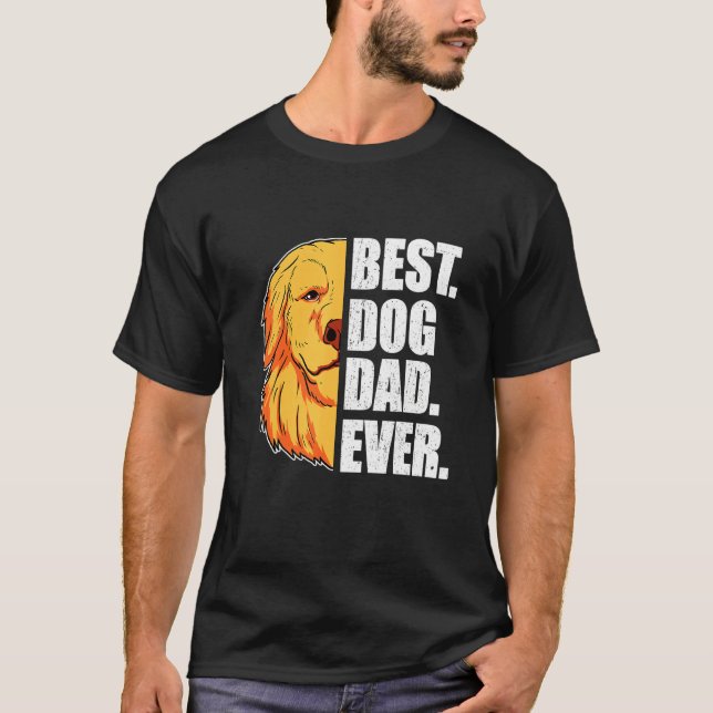 Dog Dad Ever Golden Retriever Dad T-Shirt (Front)