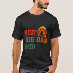 Dog Dad Ever Golden Retriever Puppy T-Shirt