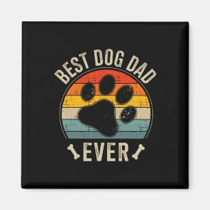 Dog Dad Ever Vintage For Retro Fathers Day Birthda Magnet