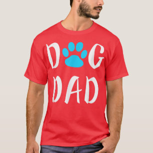 Dog Dad Father's Day Funny Lover Gift Christmas  T-Shirt