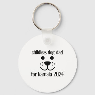 Dog Dad For Kamala Harris 2024  Key Ring