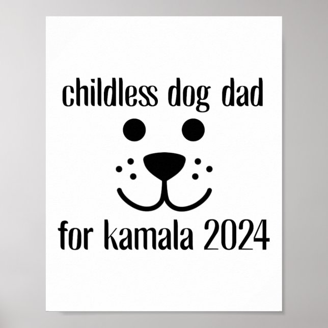Dog Dad For Kamala Harris 2024  Poster (Front)