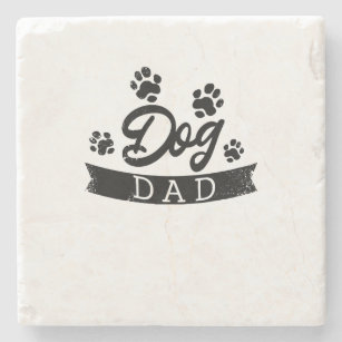 Dog Dad Funny Design - Gift idea for dogs owners o Stone Coaster