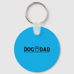 Dog Dad Funny Dog Paw Dog Father Dad Owner Fathers Key Ring