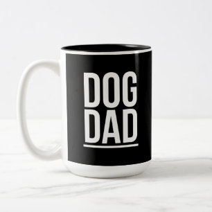 Dog dad funny fathers day gifts white Two-Tone coffee mug