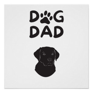 Dog Dad T-shirt Funny Pet Lovers Tee Poster