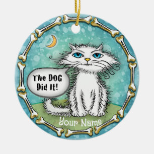 Dog Did It Scraggles Cat  Ceramic Tree Decoration