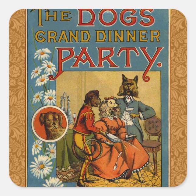 Dog Dinner Party Vintage dog illustration Square Sticker (Front)