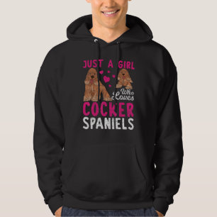 Dog Dog Owner Just A Girl Who Loves Cocker Spani Hoodie