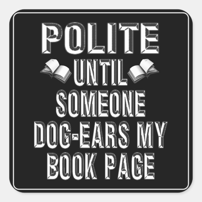 Dog Ear Books Humour Square Sticker (Front)