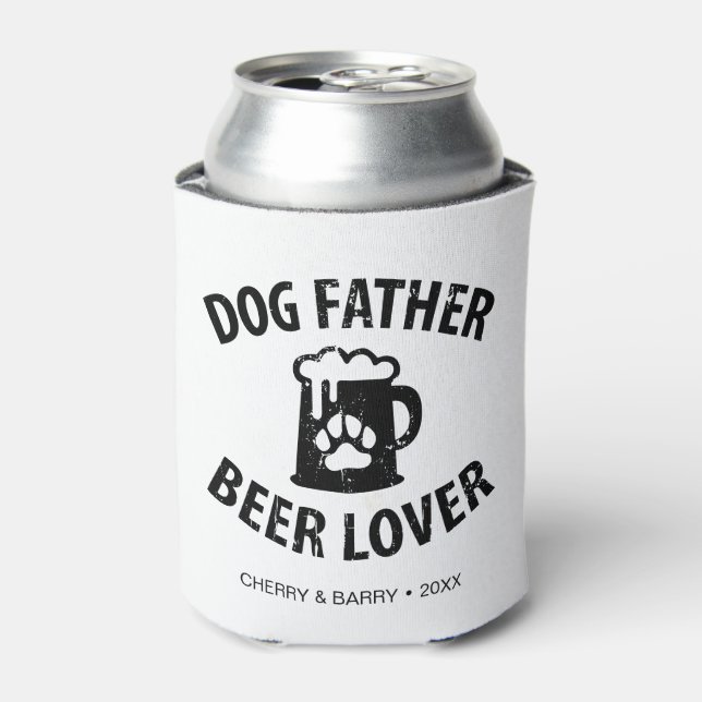 Dog Father Beer Lover Funny Dog Lover Can Cooler (Can Front)